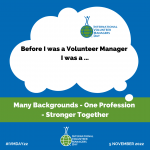 Before I was a Volunteer Manager I was a ... [Square Poster]